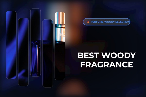 best woody fragrance