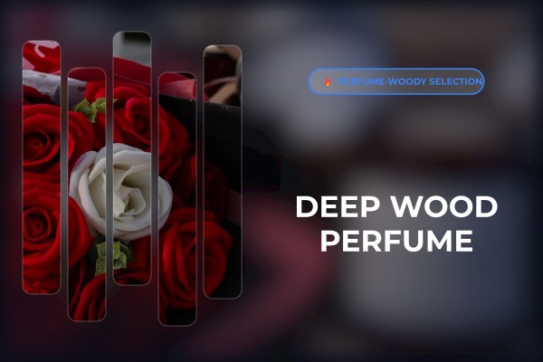deep wood perfume