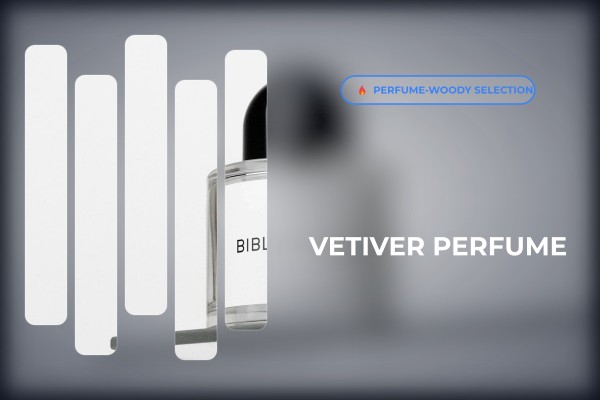 vetiver perfume