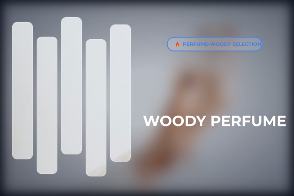 woody perfume